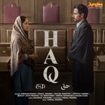 Haq (Original Motion Picture Soundtrack) - Akash Ojha Song Download